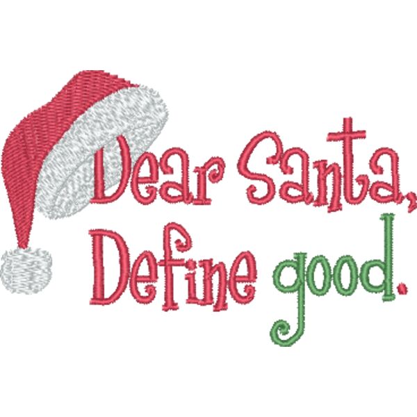 Dear Santa Define Good Thumbnail